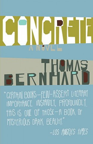 Könyv Concrete Thomas Bernhard