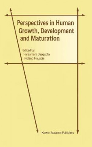 Buch Perspectives in Human Growth, Development and Maturation P. Dasgupta