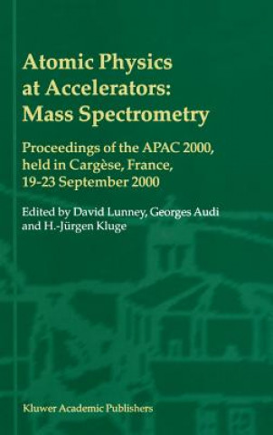 Книга Atomic Physics at Accelerators: Mass Spectrometry David Lunney