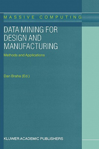 Kniha Data Mining for Design and Manufacturing D. Braha