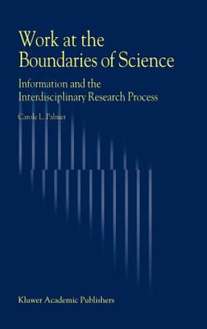Kniha Work at the Boundaries of Science C.L. Palmer