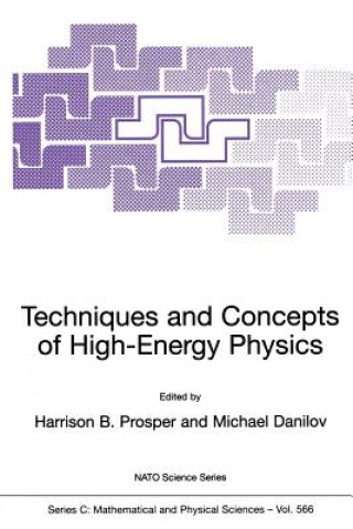 Kniha Techniques and Concepts of High-Energy Physics Harrison B. Prosper