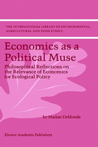 Könyv Economics as a Political Muse M.K. Deblonde