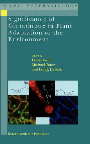 Könyv Significance of Glutathione to Plant Adaptation to the Environment D. Grill