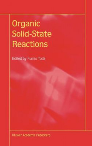 Kniha Organic Solid-State Reactions F. Toda