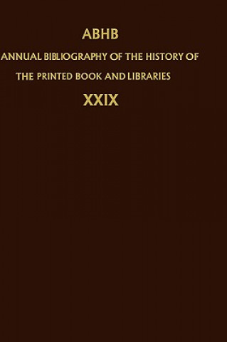 Carte Annual Bibliography of the History of the Printed Book and Libraries H. Vervliet