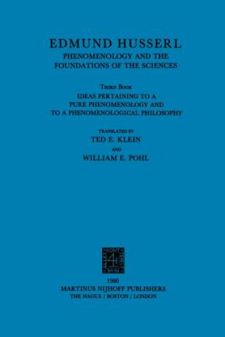 Kniha Ideas Pertaining to a Pure Phenomenology and to a Phenomenological Philosophy Edmund Husserl