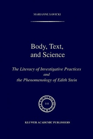 Kniha Body, Text, and Science M. Sawicki