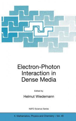Book Electron-Photon Interaction in Dense Media Helmut Wiedemann