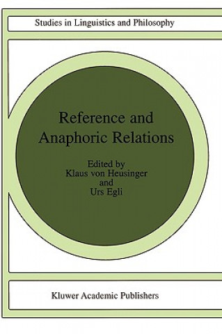 Könyv Reference and Anaphoric Relations H. K. von Heusinger
