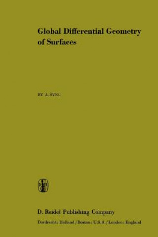 Książka Global Differential Geometry of Surfaces A. Svec