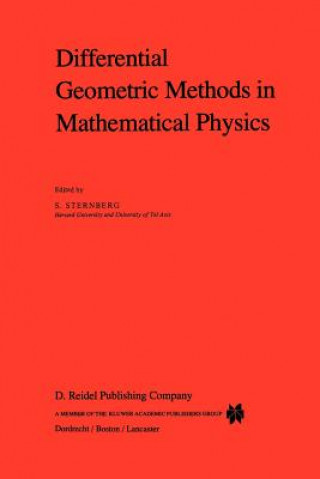 Kniha Differential Geometric Methods in Mathematical Physics S. Sternberg