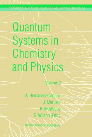 Carte Quantum Systems in Chemistry and Physics Alfonso Hernández-Laguna