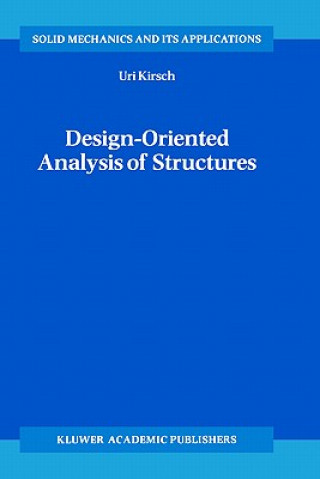 Knjiga Design-Oriented Analysis of Structures Uri Kirsch