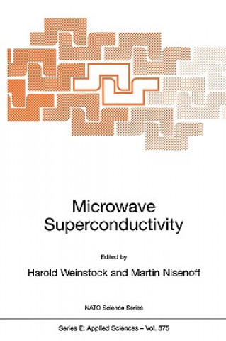 Książka Microwave Superconductivity H. Weinstock