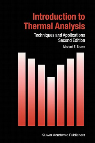 Book Introduction to Thermal Analysis Michael E. Brown