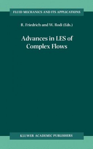 Книга Advances in LES of Complex Flows Rainer Friedrich