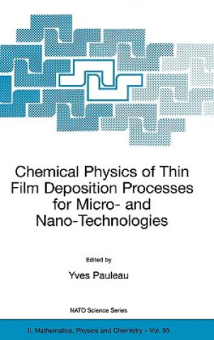 Libro Chemical Physics of Thin Film Deposition Processes for Micro- and Nano-Technologies Y. Pauleau