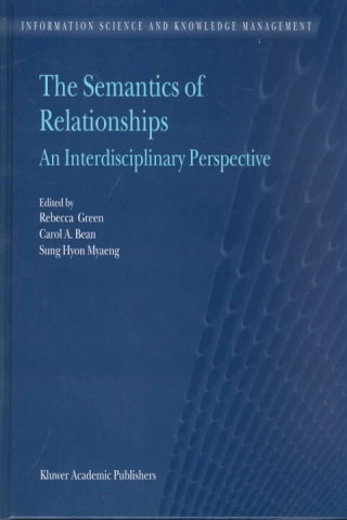 Kniha The Semantics of Relationships R. Green