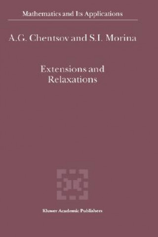 Kniha Extensions and Relaxations A.G. Chentsov