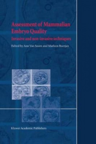 Carte Assessment of Mammalian Embryo Quality A. van Soom