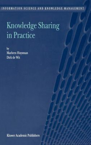 Book Knowledge Sharing in Practice M.H. Huysman