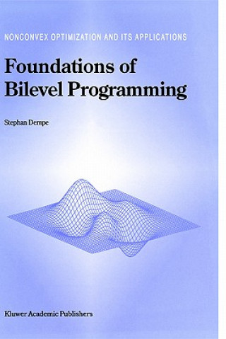 Kniha Foundations of Bilevel Programming S. Dempe