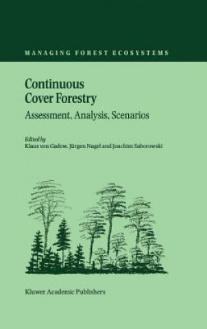 Könyv Continuous Cover Forestry Klaus von Gadow