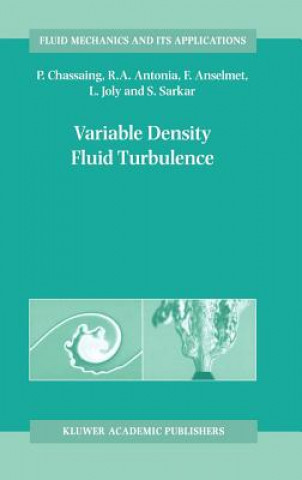 Kniha Variable Density Fluid Turbulence P. Chassaing