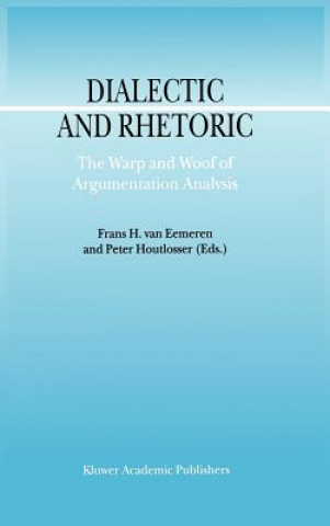 Kniha Dialectic and Rhetoric Frans H. van Eemeren