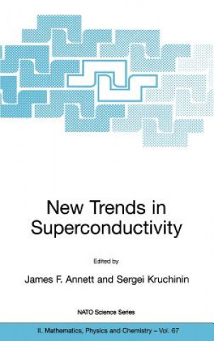 Kniha New Trends in Superconductivity James F. Annett