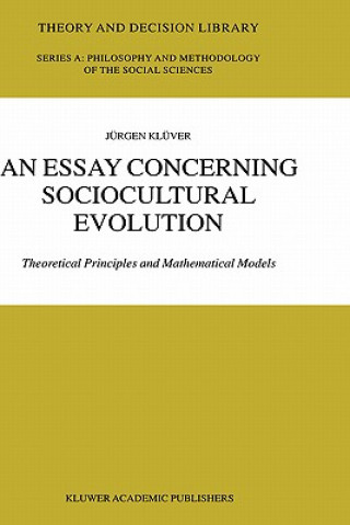 Книга Essay Concerning Sociocultural Evolution Jürgen Klüver