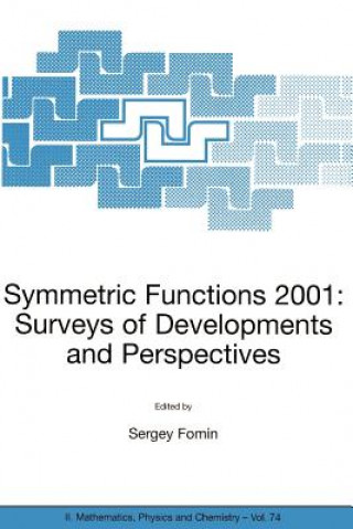 Carte Symmetric Functions 2001: Surveys of Developments and Perspectives Sergey Fomin