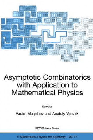 Könyv Asymptotic Combinatorics with Application to Mathematical Physics V. A. Malyshev