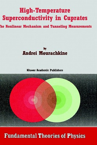 Könyv High-Temperature Superconductivity in Cuprates A. Mourachkine