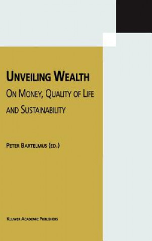 Könyv Unveiling Wealth P. Bartelmus