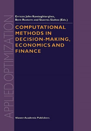 Livre Computational Methods in Decision-Making, Economics and Finance Erricos John Kontoghiorghes