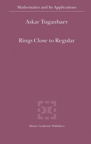 Книга Rings Close to Regular A.A. Tuganbaev