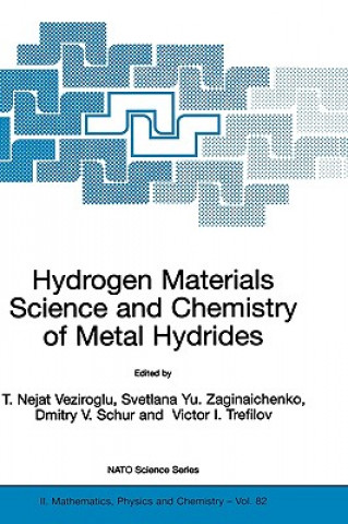 Książka Hydrogen Materials Science and Chemistry of Metal Hydrides T. Nejat Veziroglu