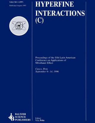 Książka Proceedings of the Fifth Latin American Conference on Applications of the Moessbauer Effect V.A. Pena Rodriguez