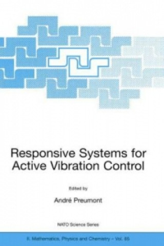 Kniha Responsive Systems for Active Vibration Control A. Preumont