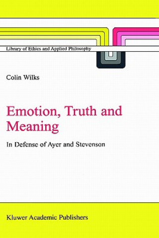 Carte Emotion, Truth and Meaning C. Wilks