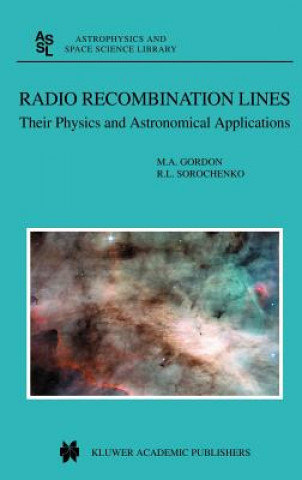 Książka Radio Recombination Lines M.A. Gordon