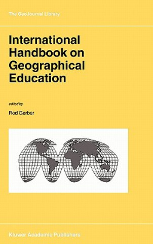 Buch International Handbook on Geographical Education Rod Gerber