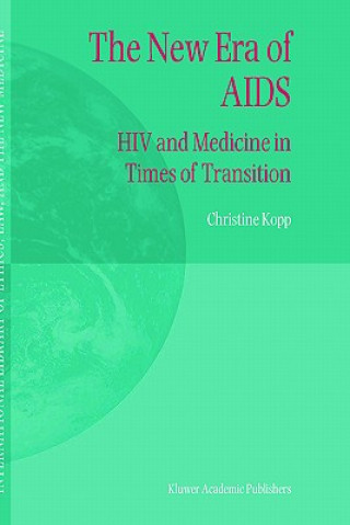 Kniha New Era of AIDS C. Kopp