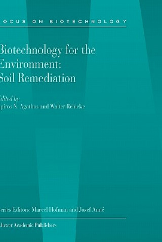 Kniha Biotechnology for the Environment: Soil Remediation S. Agathos