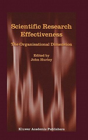 Könyv Scientific Research Effectiveness J. Hurley