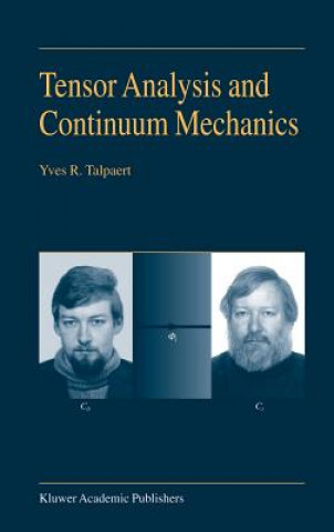 Könyv Tensor Analysis and Continuum Mechanics Y.R. Talpaert