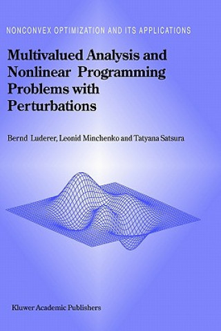 Könyv Multivalued Analysis and Nonlinear Programming Problems with Perturbations B. Luderer