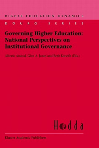 Carte Governing Higher Education: National Perspectives on Institutional Governance A. Amaral